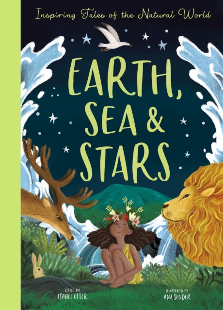 Earth, Sea and Stars - Inspiring Tales of the Natural World