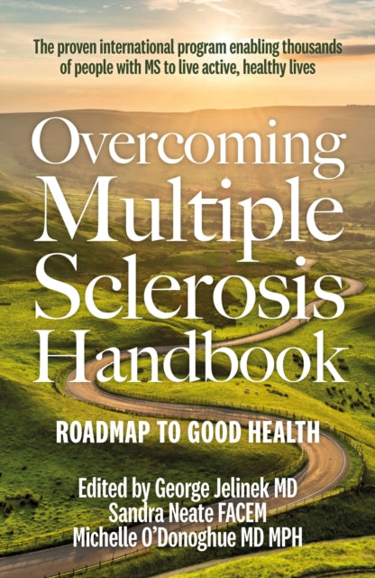 Overcoming Multiple Sclerosis Handbook - Roadmap to Good Health