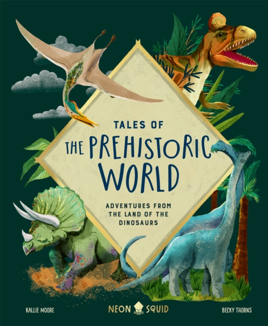 Tales of Prehistoric World - Adventures from the Land of the Dinosaurs