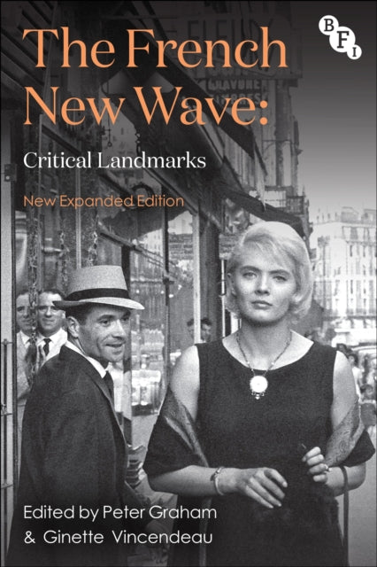 The French New Wave - Critical Landmarks