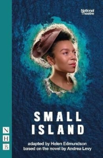 Small Island (NHB Modern Plays) 2022 edition