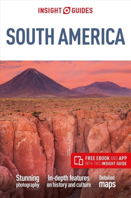 Insight Guides South America: Travel Guide with eBook