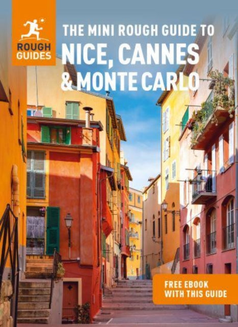 Mini Rough Guide to Nice, Cannes & Monte Carlo: Travel Guide with eBook