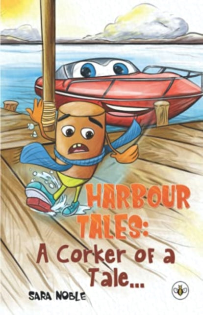 Harbour Tales - A Corker of a Tale...