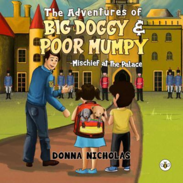 The Adventures of Big Doggy and Poor Mumpy - - Mischief at the Palace