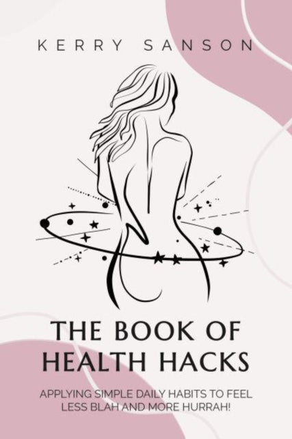 BOOK OF HEALTH HACKS