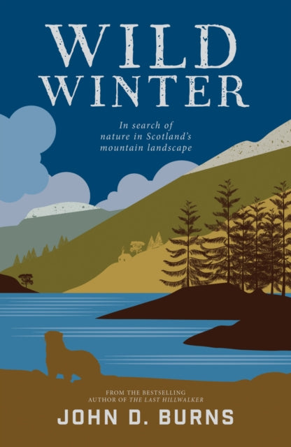 Wild Winter - In search of nature in Scotland's mountain landscape
