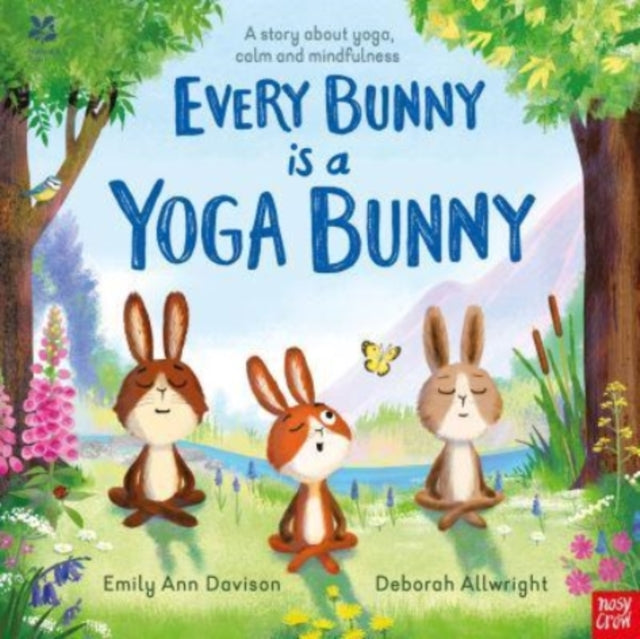National Trust: Every Bunny is a Yoga Bunny - A story about yoga, calm and mindfulness