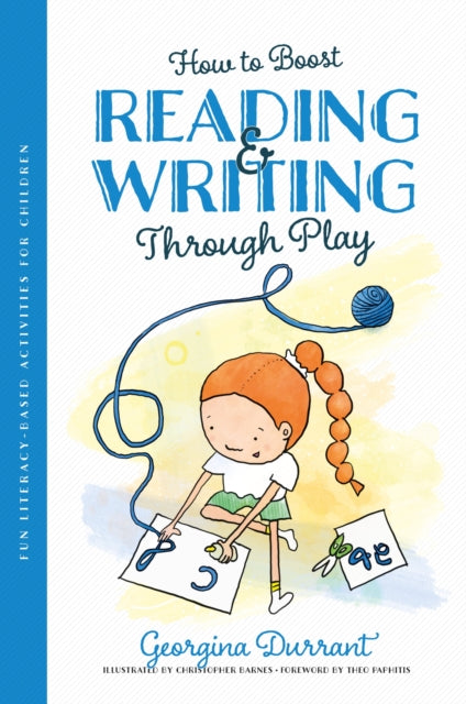 How to Boost Reading and Writing Through Play