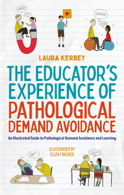 Educator’s Experience of Pathological Demand Avoidance