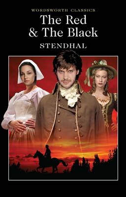The Red & The Black (Wordsworth Classics)