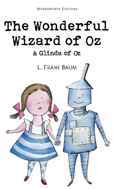 Wonderful Wizard of Oz & Glinda of Oz