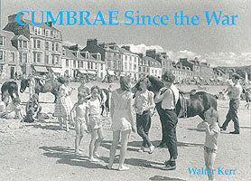 Cumbrae Since the War