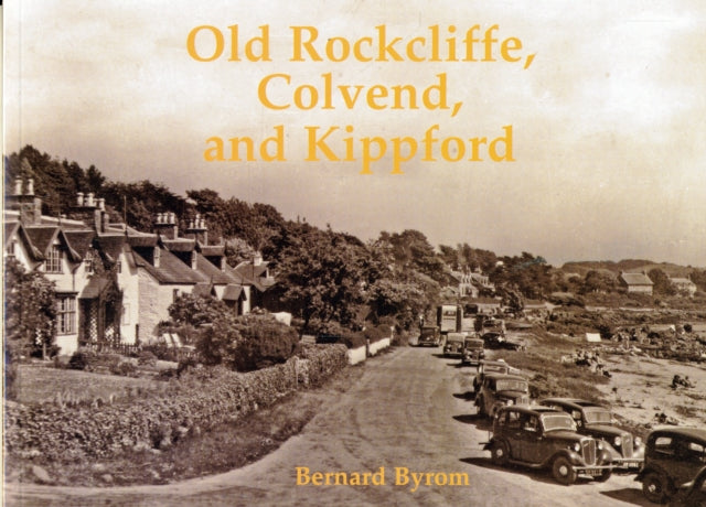 Old Rockcliffe, Colvend and Kippford