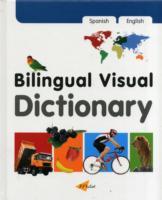 Bilingual Visual Dictionary with Interactive CD: English-Spanish