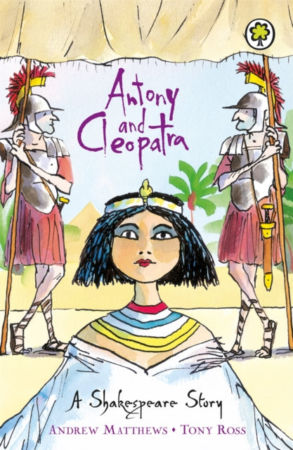 Shakespeare Story: Antony and Cleopatra