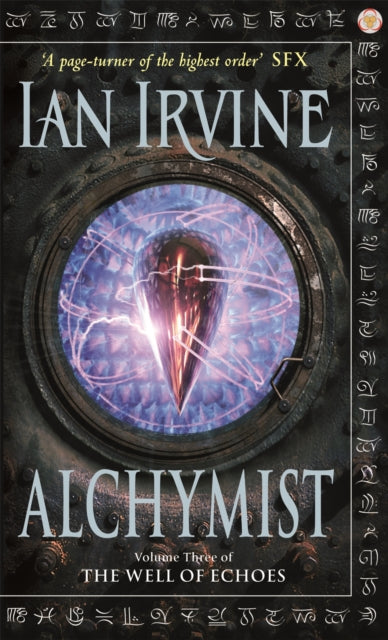 Alchymist: Volume Three of The Well of Echoes