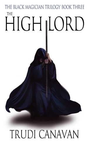 The High Lord: the Black Magician Trilogy, Book 3