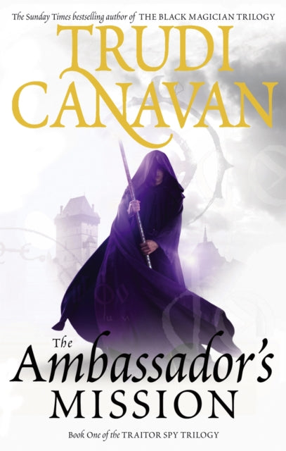 The Ambassador's Mission: The Traitor Spy Trilogy, Book 1