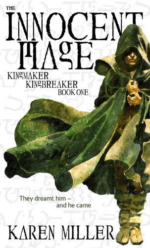 The Innocent Mage (Kingmaker, Kingbreaker 1)
