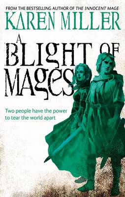 A Blight of Mages