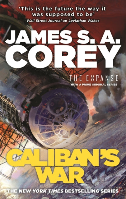 Caliban's War: Book 2 of the Expanse