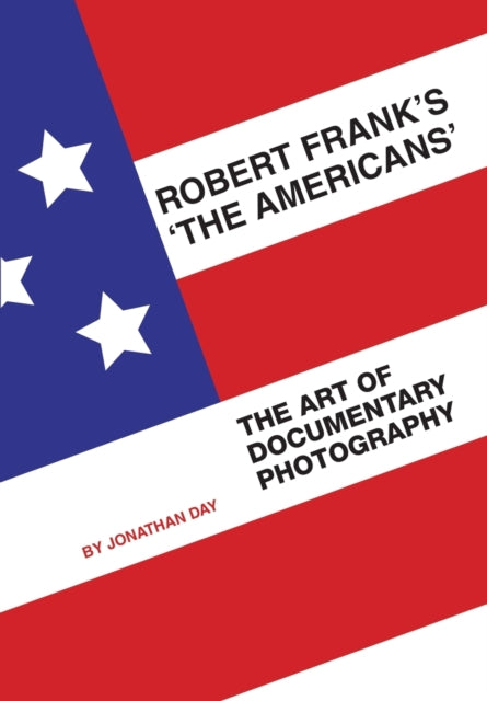 Robert Frank's 'The Americans'