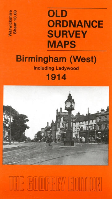 Birmingham (West) 1914: Warwickshire Sheet 13.08