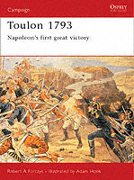 Toulon, 1793: Napoleon's First Great Victory