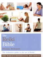 The Reiki Bible: Godsfield Bibles
