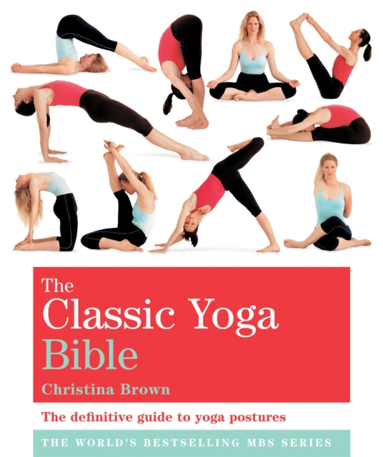 The Yoga Bible: Godsfield Bibles