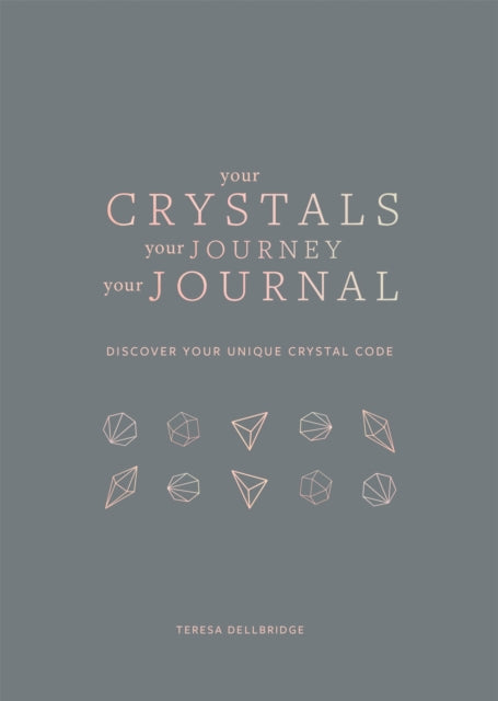 Your Crystals, Your Journey, Your Journal - Find Your Crystal Code