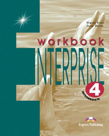 ENTERPRISE 4, Intermediate, delovni zvezek za angleščino kot prvi tuji jezik v 1., 2. in 3. letniku gimnazijskega izobraževanja, DZS