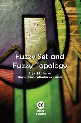FUZZY SET AND FUZZY TOPOLOGY