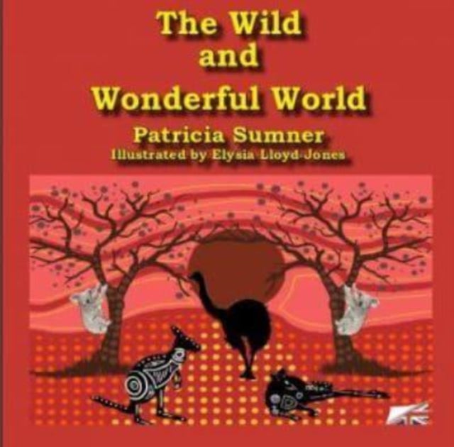 Wild and Wonderful World