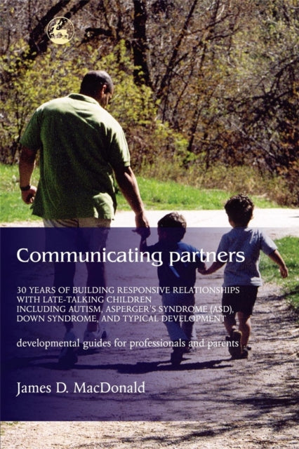 Communicating Partners: Pratical Daily Tools for Parents and Professionals