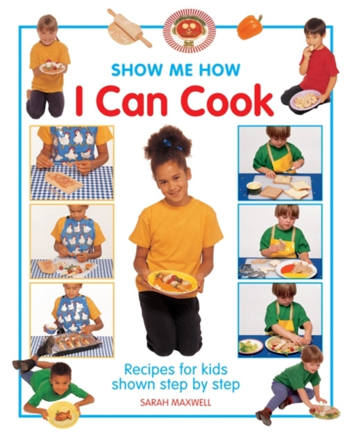 Show Me How: I Can Cook