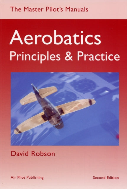 Aerobatics: Principles and Practice