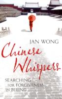 Chinese Whispers: Searching for Forgiveness in Beijing