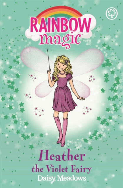 Rainbow Magic: Heather the Violet Fairy: The Rainbow Fairies Book 7