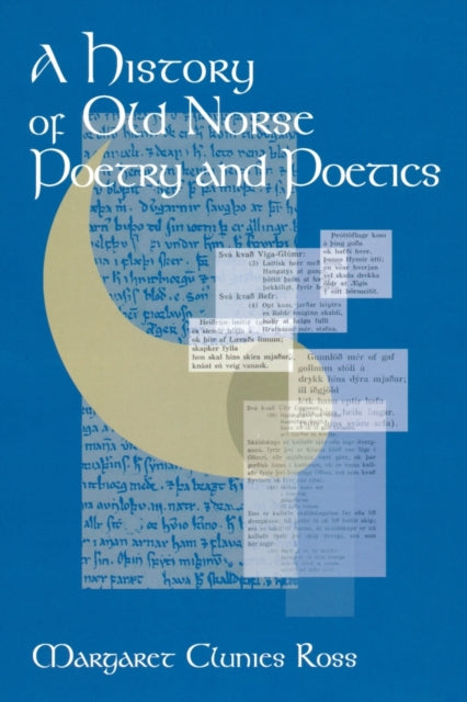 History of Old Norse Poetry and Poetics