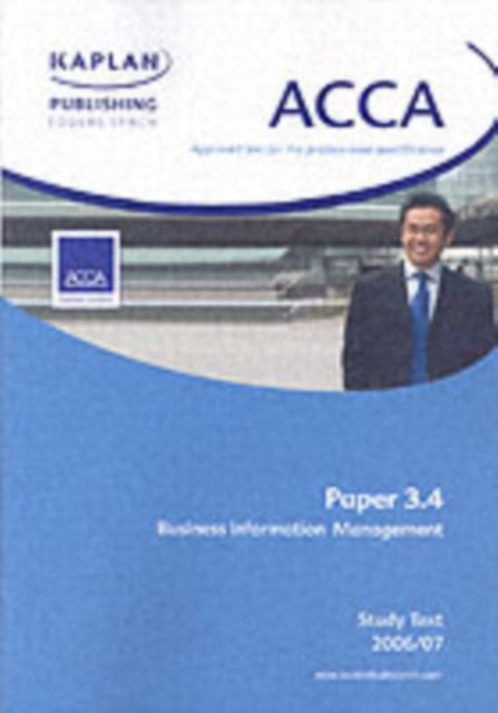 ACCA Paper 3.4 Business Information Management: Study Text