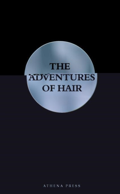 Adventures of Hair