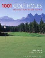 1001 Golf Holes