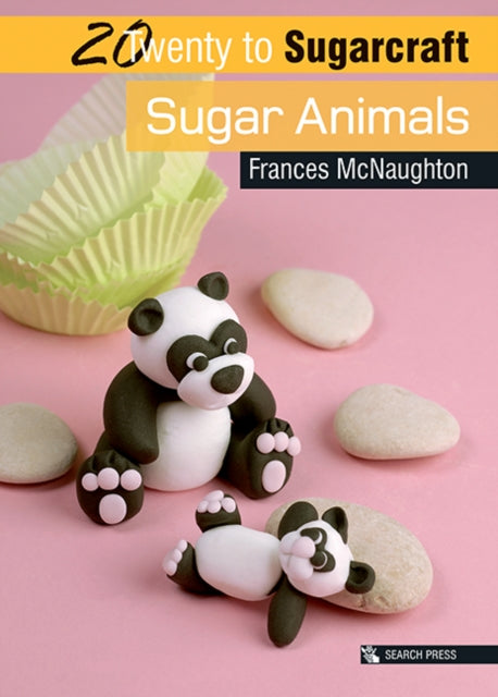 Twenty to Make: Sugar Animals