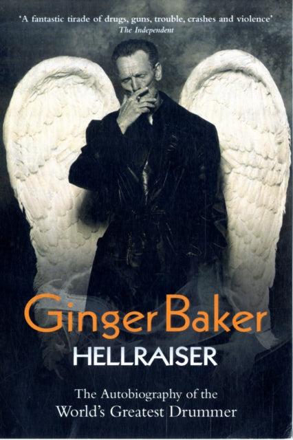Ginger Baker: Hellraiser