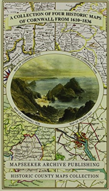 Cornwall 1611 - 1836 - Fold Up Map that features a collection of Four Historic Maps, John Speed's County Map 1611, Johan Blaeu's County Map of 1648, Thomas Moules County Map of 1836 and Robert Dawson's Reform Act Plan of Truro 1831. The maps are surrounde