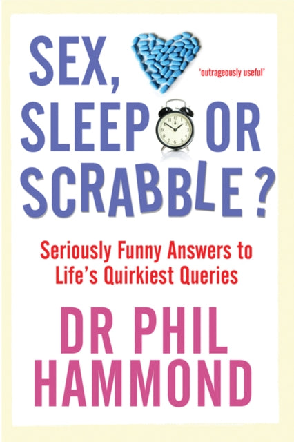 Sex, Sleep or Scrabble?