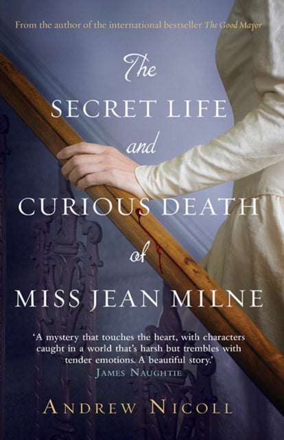 Secret Life And Curious Death Of Miss Jean Milne