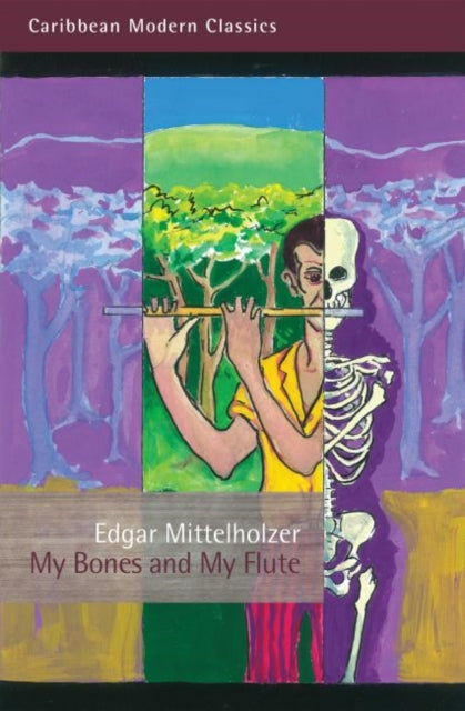 My Bones and My Flute: A Ghost Story in the Old-Fashioned Manner